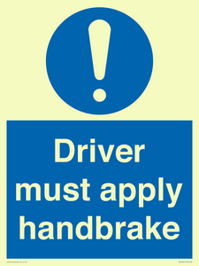 Driver must apply handbrake